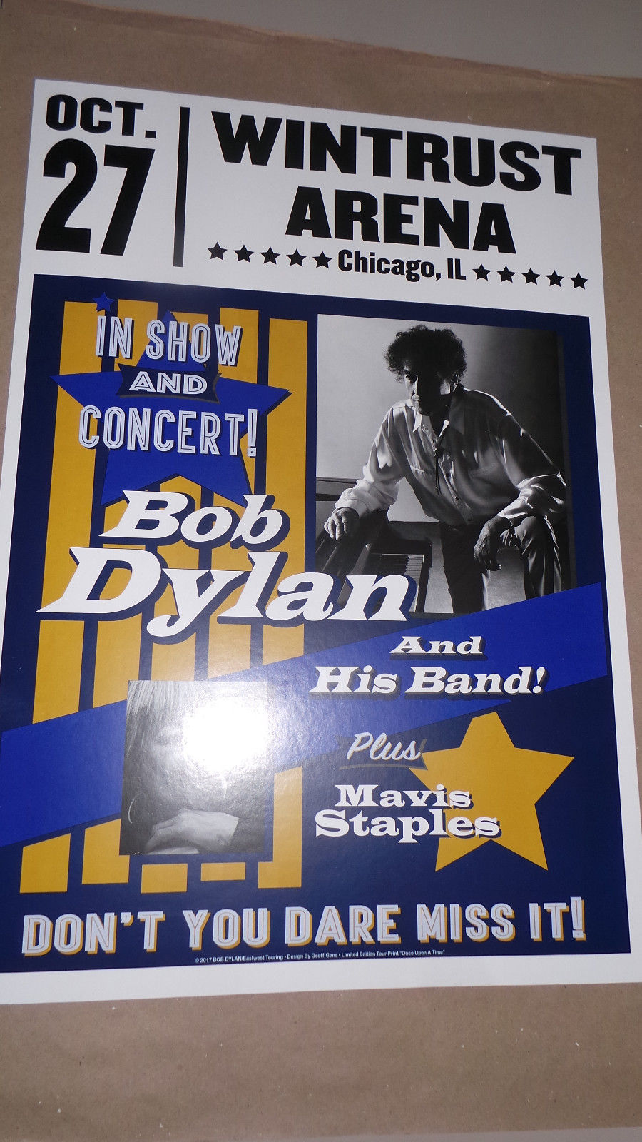 Bob Dylan Wintrust Arena Chicago Illinois 10/27/2017 Show Poster.  Purchased in person at the show 10/27/2017. In very good condition. In house ready to ship.