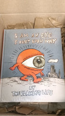 I Am An Eye I Don't Know Why By The Flaming Lips