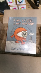 I Am An Eye I Don't Know Why By The Flaming Lips