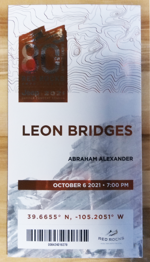 Leon Bridges and Abraham Alexander Ticket stub 10/6/2021 at Red Rocks