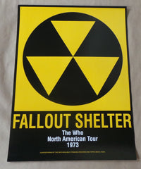 Title: THE WHO Fallout Shelter US 1973 North American Tour Promo Poster Reprint Poster artist: Edition: Regular Type: Size: 19.25" x 26" Location: North America Venue: Notes:  THE WHO Fallout Shelter US 1973 North American Tour Promo POSTER  Quadrophenia.  Extremely Rare Authentic The Who Fall Out Shelter North American Tour REPRINT.  Check out our other listings for more hard-to-find and out-of-print posters.