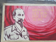 Vietnam Poster Nothing Is More Precious Than Independence And Freedom Ho Chi Minh. Notes: Purchased in Vietnam In decent condition for its age. Please note this poster is not mint.