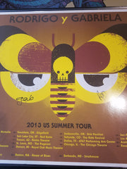 Title: Rodrigo Y Gabriela Summer 2013 Type: Silk Screen Size: 24" x 18" Location: Various Venue: Various Notes:  Check out our other listings for more hard-to-find and out-of-print posters.
